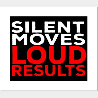 Silent Moves Loud Results Posters and Art